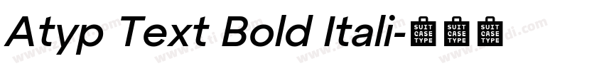 Atyp Text Bold Itali字体转换